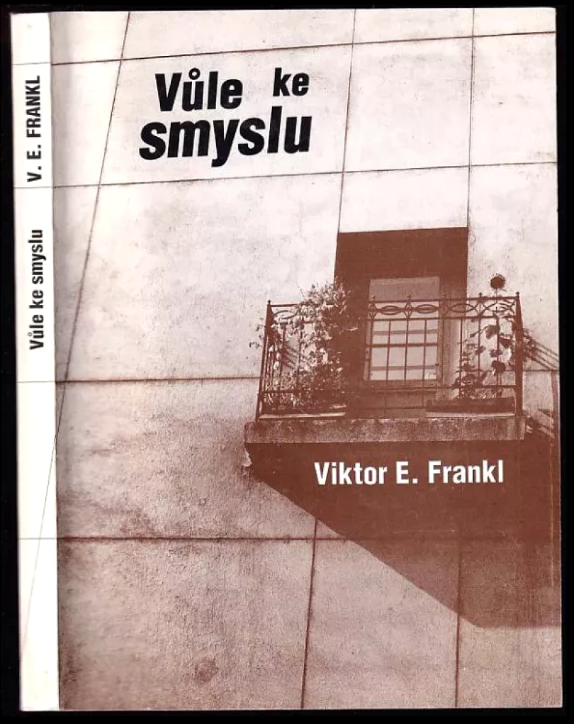 Levně Vůle ke smyslu (Viktor Emil Frankl, 1994)