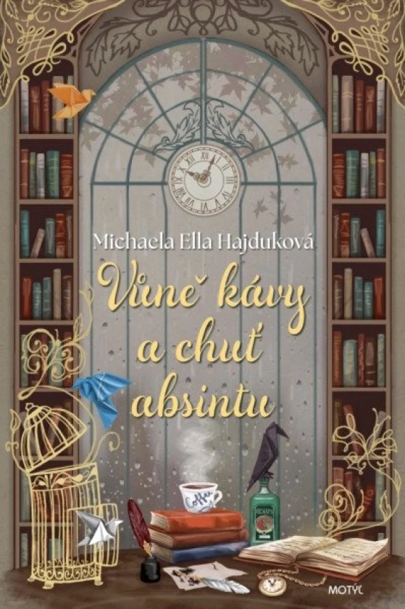 Levně Vůně kávy a chuť absintu (Michaela Hajduková,, 2025)