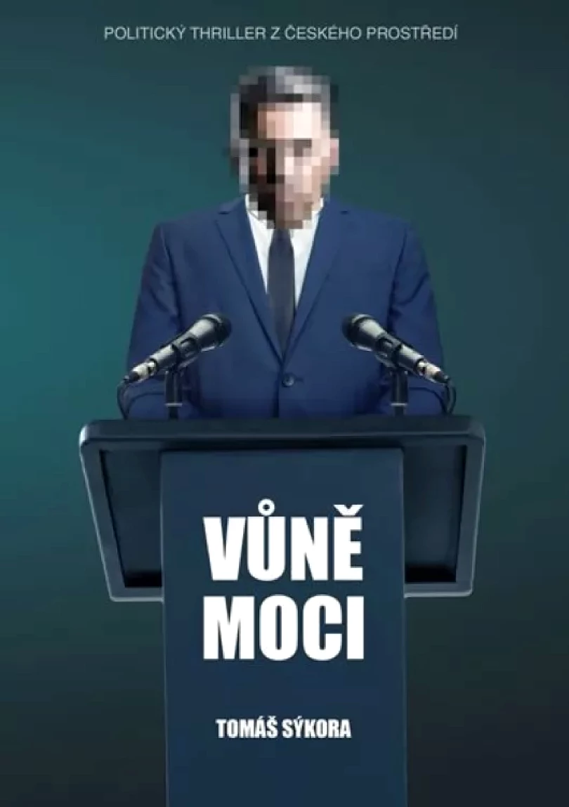 Levně Vůně moci (Tomáš Sýkora, 2018)