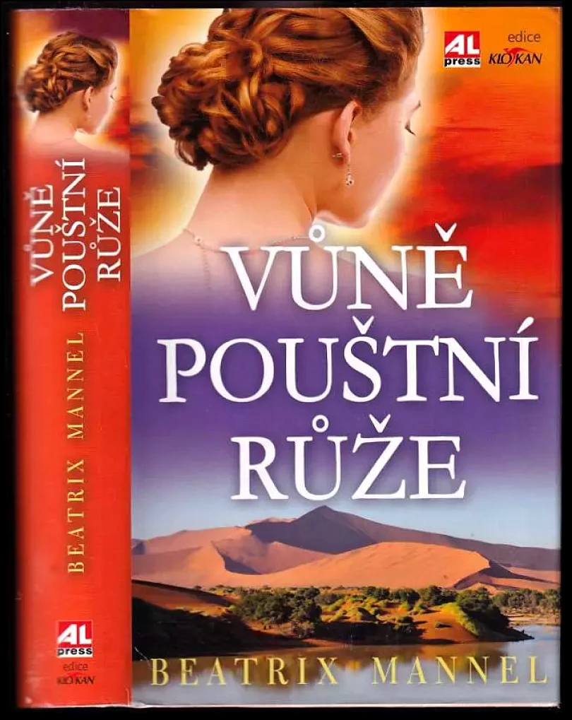 Vůně pouštní růže (Beatrix Mannel, 2013)