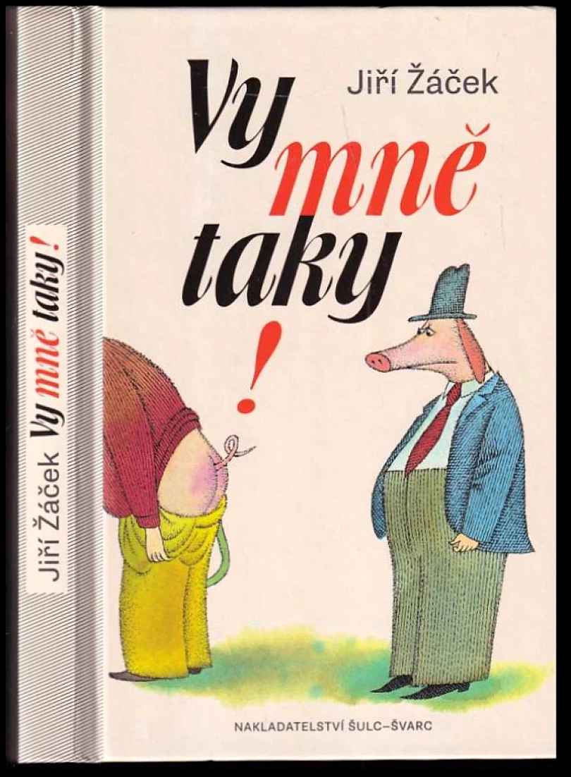 Levně Vy mně taky! (Jiří Žáček, 2012)