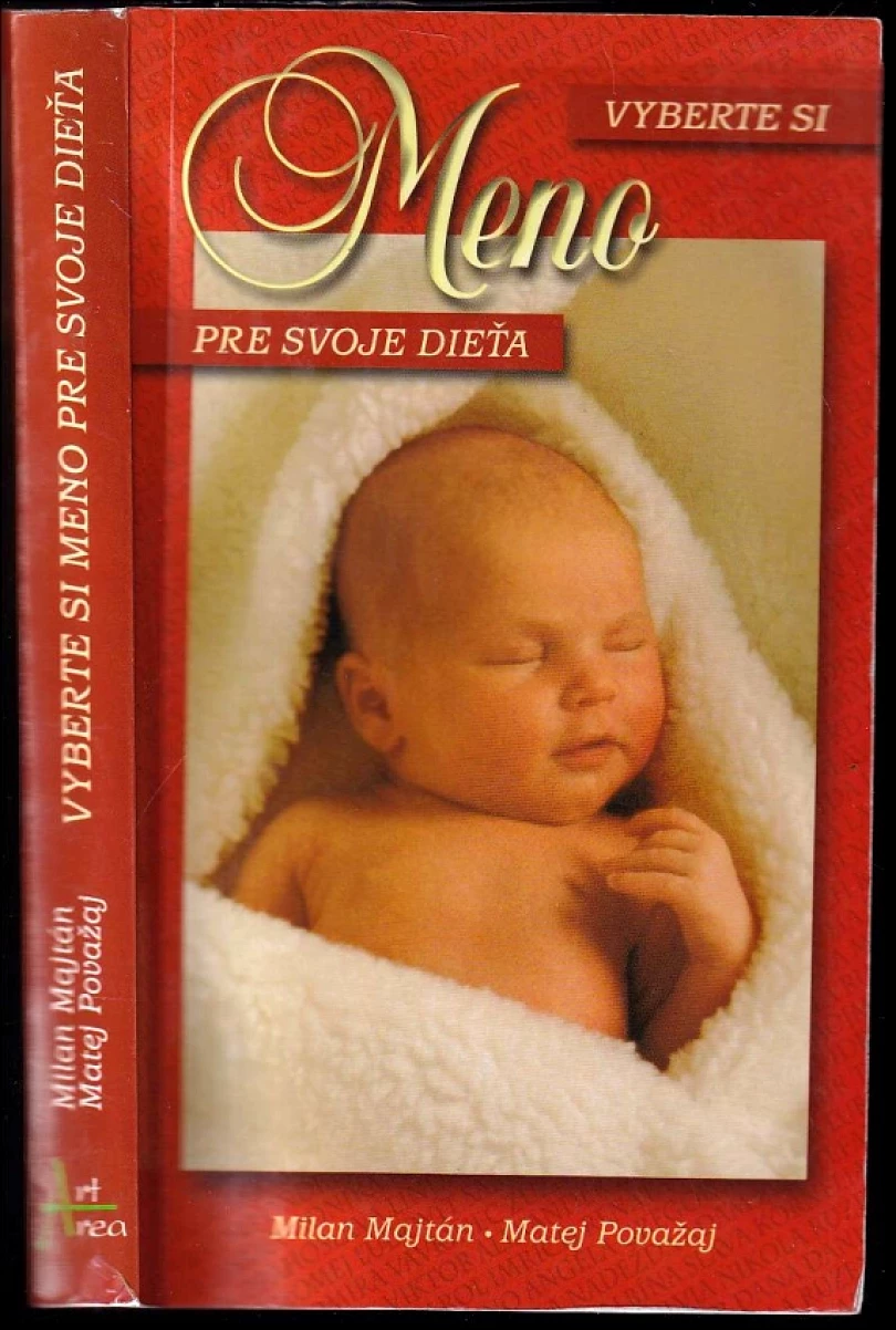 Levně Vyberte si meno pre svoje dieťa (Milan Majtán, 1998)