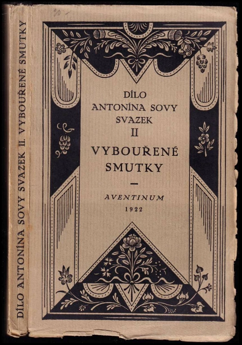 Vybouřené smutky VÝTISK č. 1101 z 2000 (Antonín Sova, 1922)