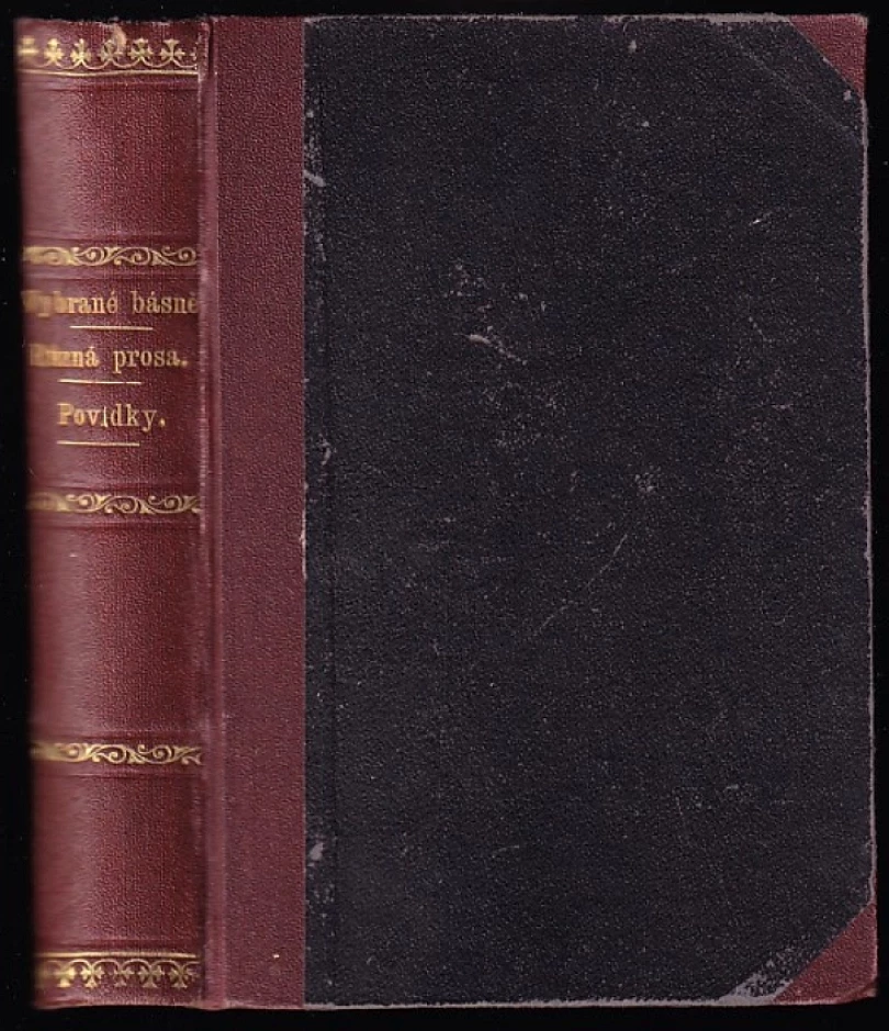 Levně Vybrané básně Jana Nerudy + Různá prosa Jana Nerudy + Vybrané povídky Jana Nerudy - SVÁZÁNO V JEDNOM SVAZKU (Jan Neruda, 1902)