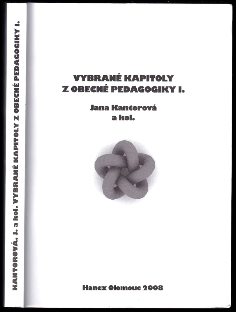 Vybrané kapitoly z obecné pedagogiky (Helena Grecmanová, 2008)