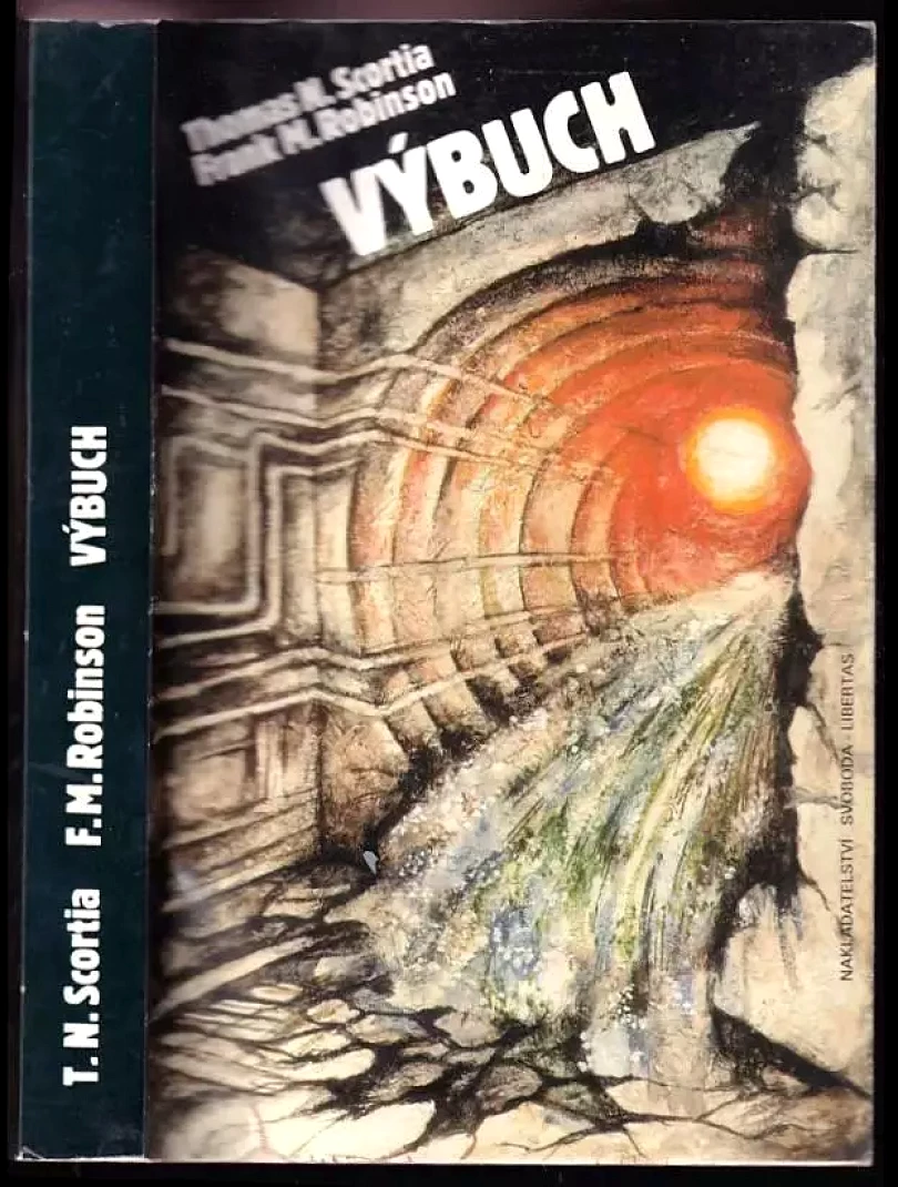 Levně Výbuch (Thomas N Scortia, 1993)