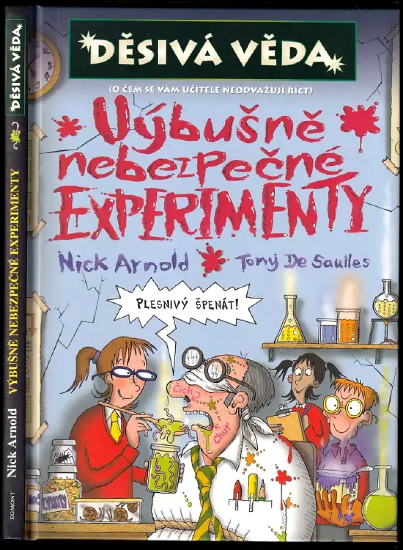 Výbušně nebezpečné experimenty (Nick Arnold, 2007)