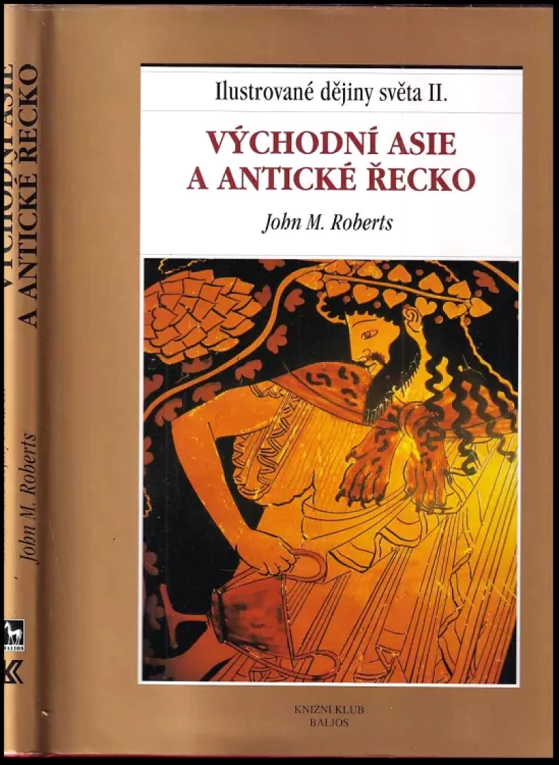 Levně Ilustrované dějiny světa (John Maddox Roberts, 1999)