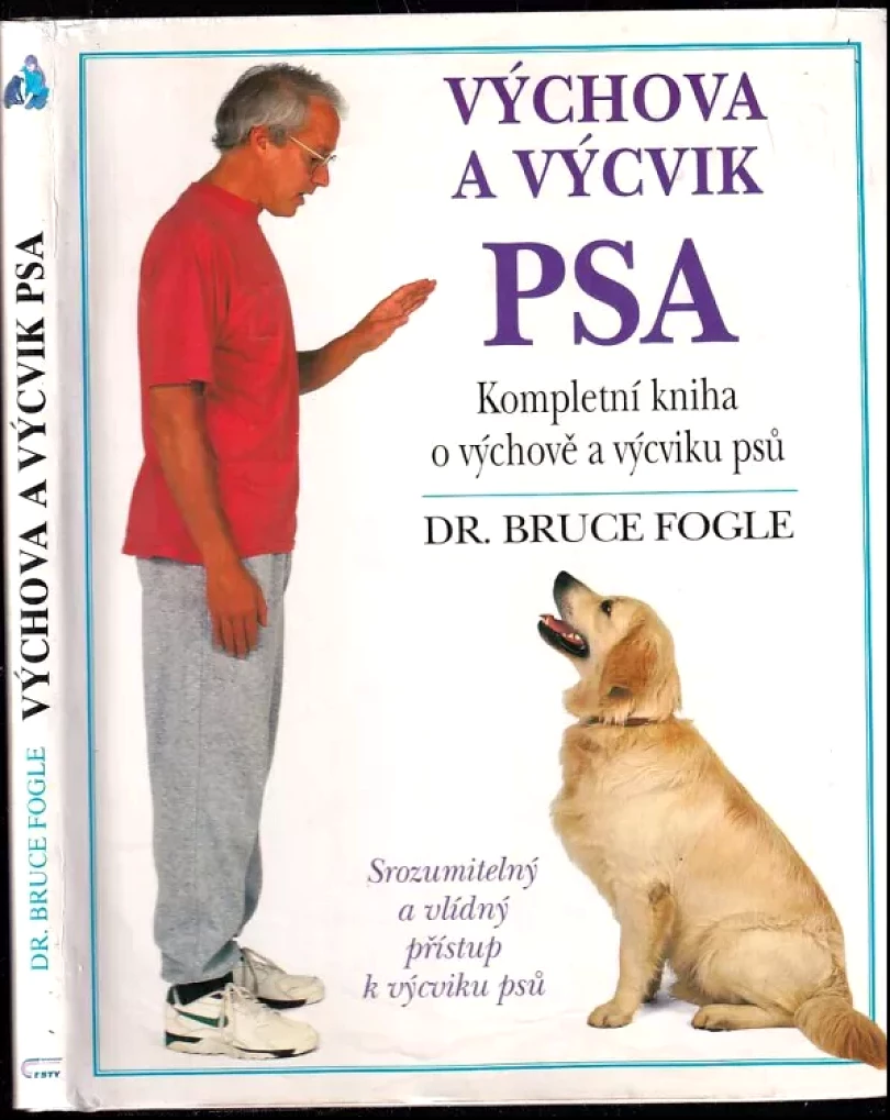 Levně Výchova a výcvik psa (Bruce Fogle, 1997)