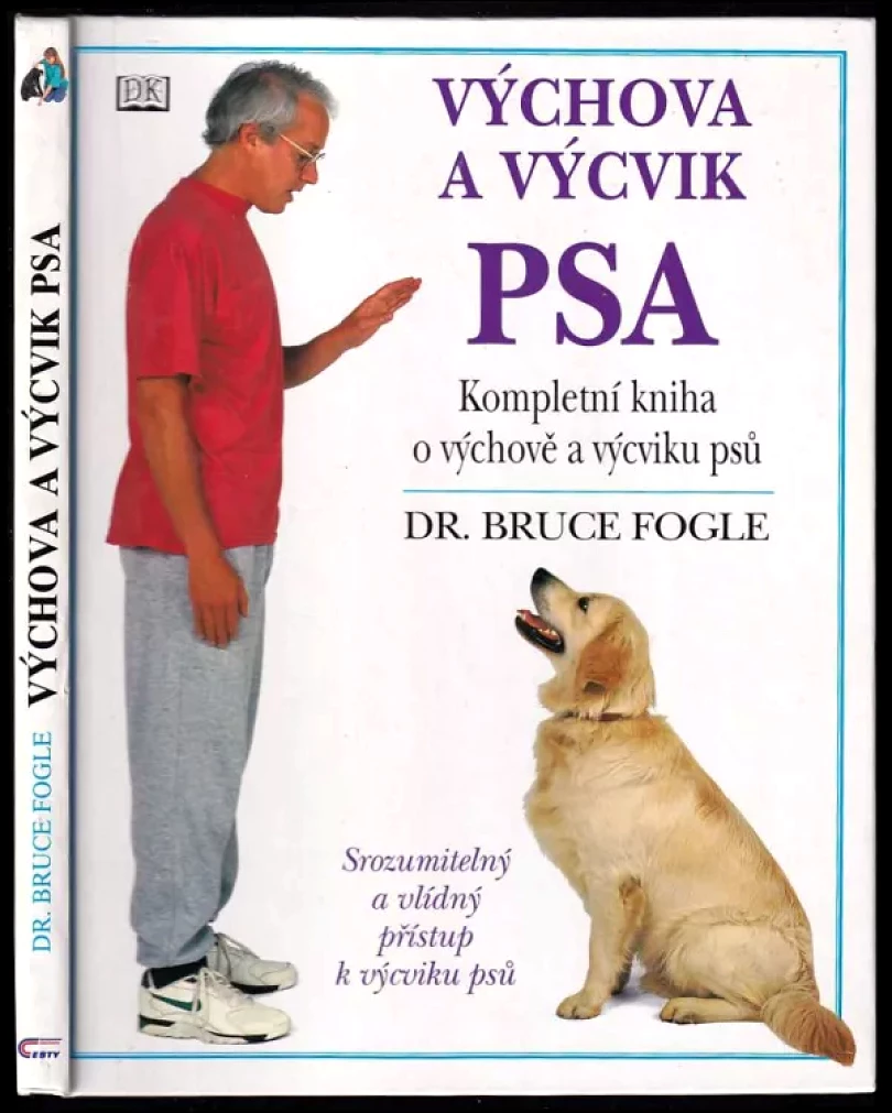 Levně Výchova a výcvik psa (Bruce Fogle, 1999)