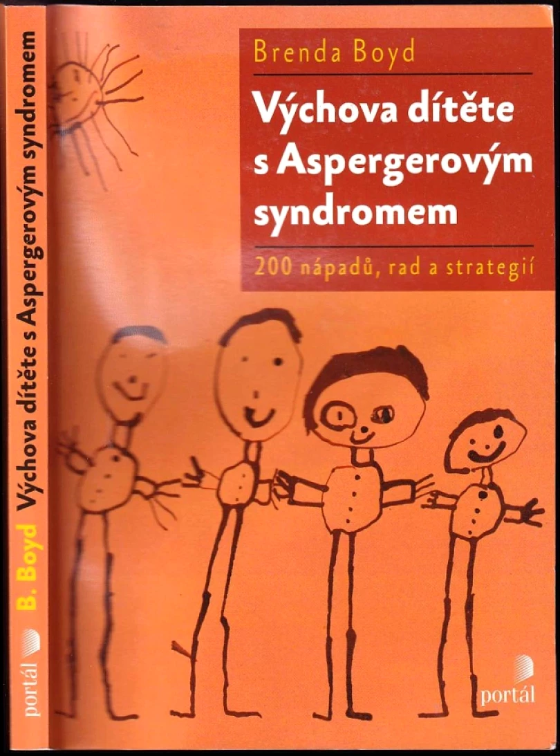 Levně Výchova dítěte s Aspergerovým syndromem (Brenda Boyd, 2016)