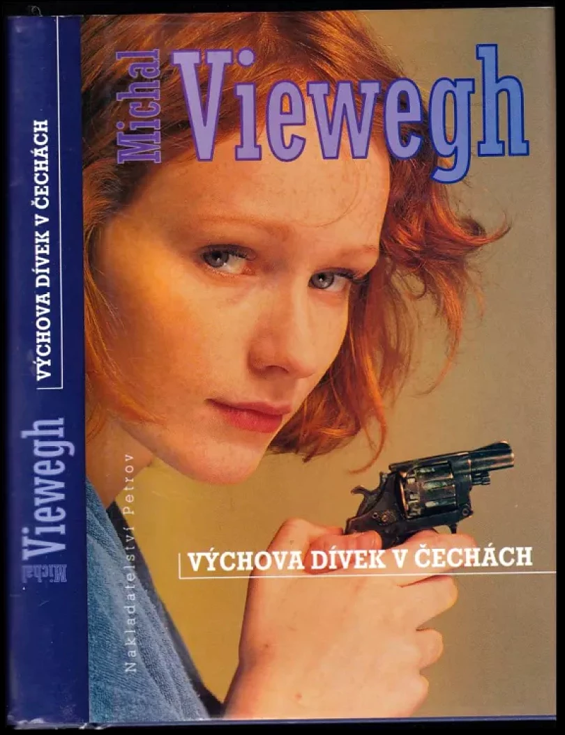 Výchova dívek v Čechách (Michal Viewegh, 1997)