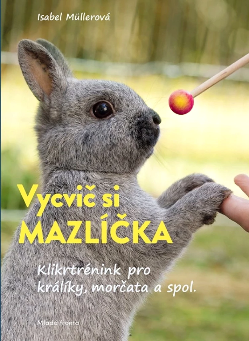 Vycvič si mazlíčka! (Muller Isabel, 2024)