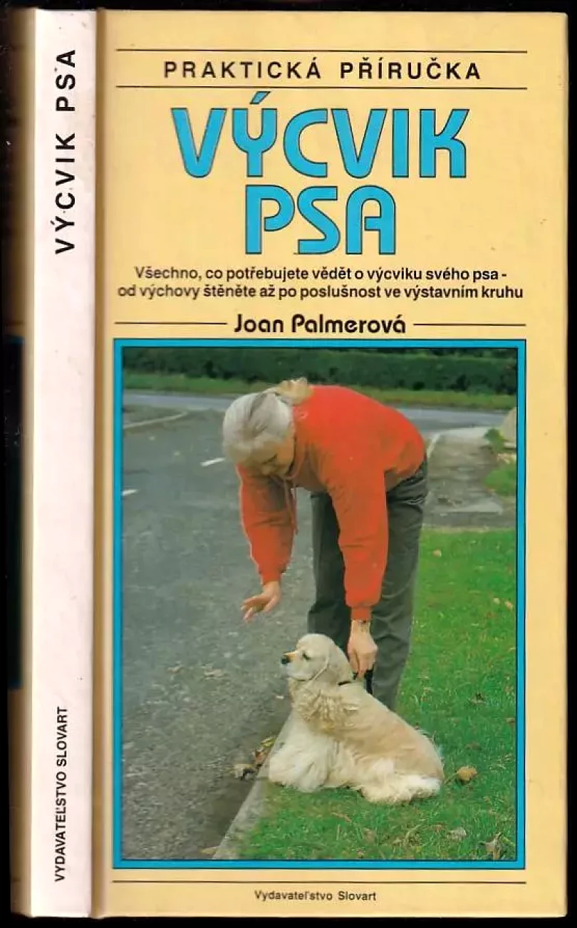 Levně Výcvik psa (Joan Palmer, 1993)