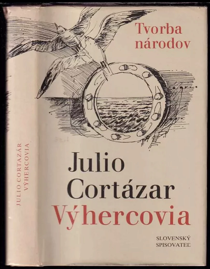Levně Výhercovia (Julio Cortázar, 1981)