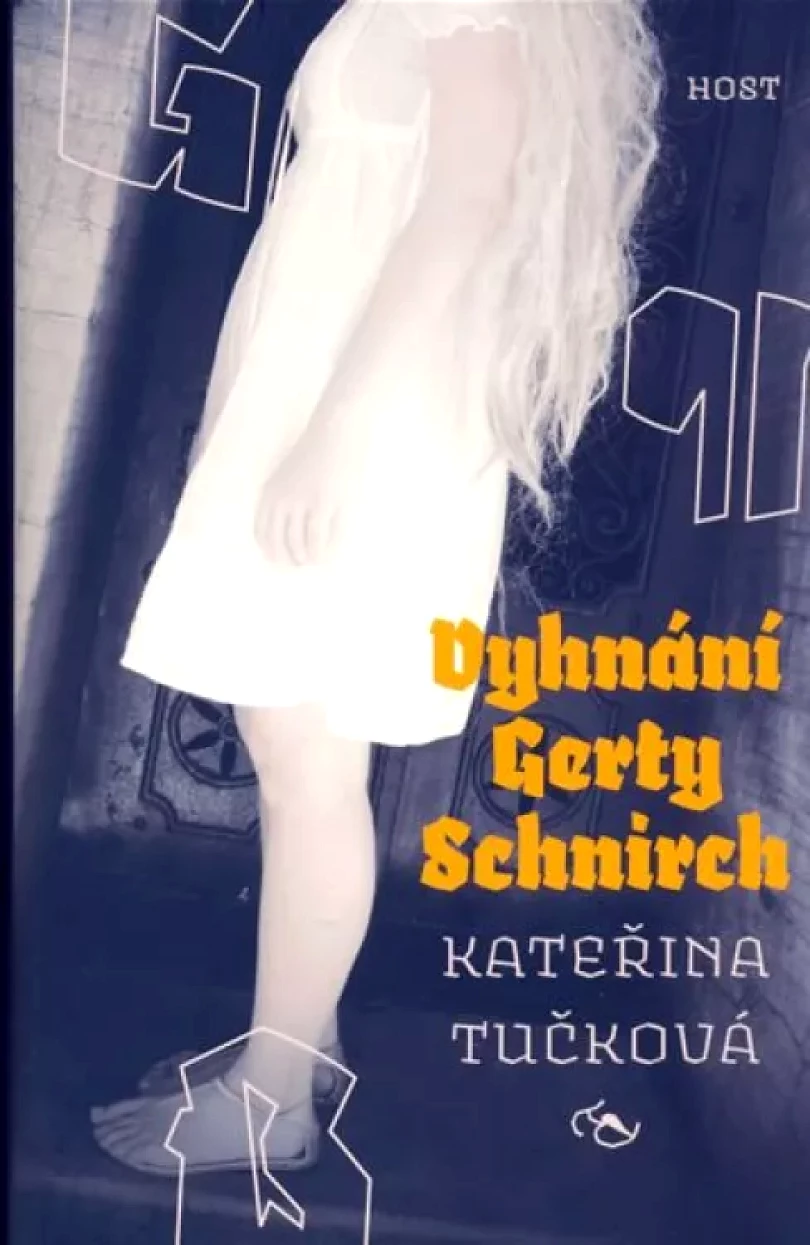 Vyhnání Gerty Schnirch (Kateřina Tučková, 2009)