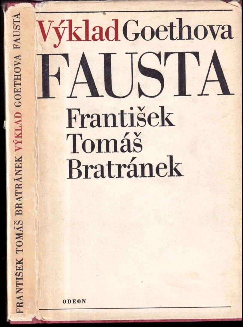Výklad Goethova Fausta (František Tomáš Bratránek, 1982)