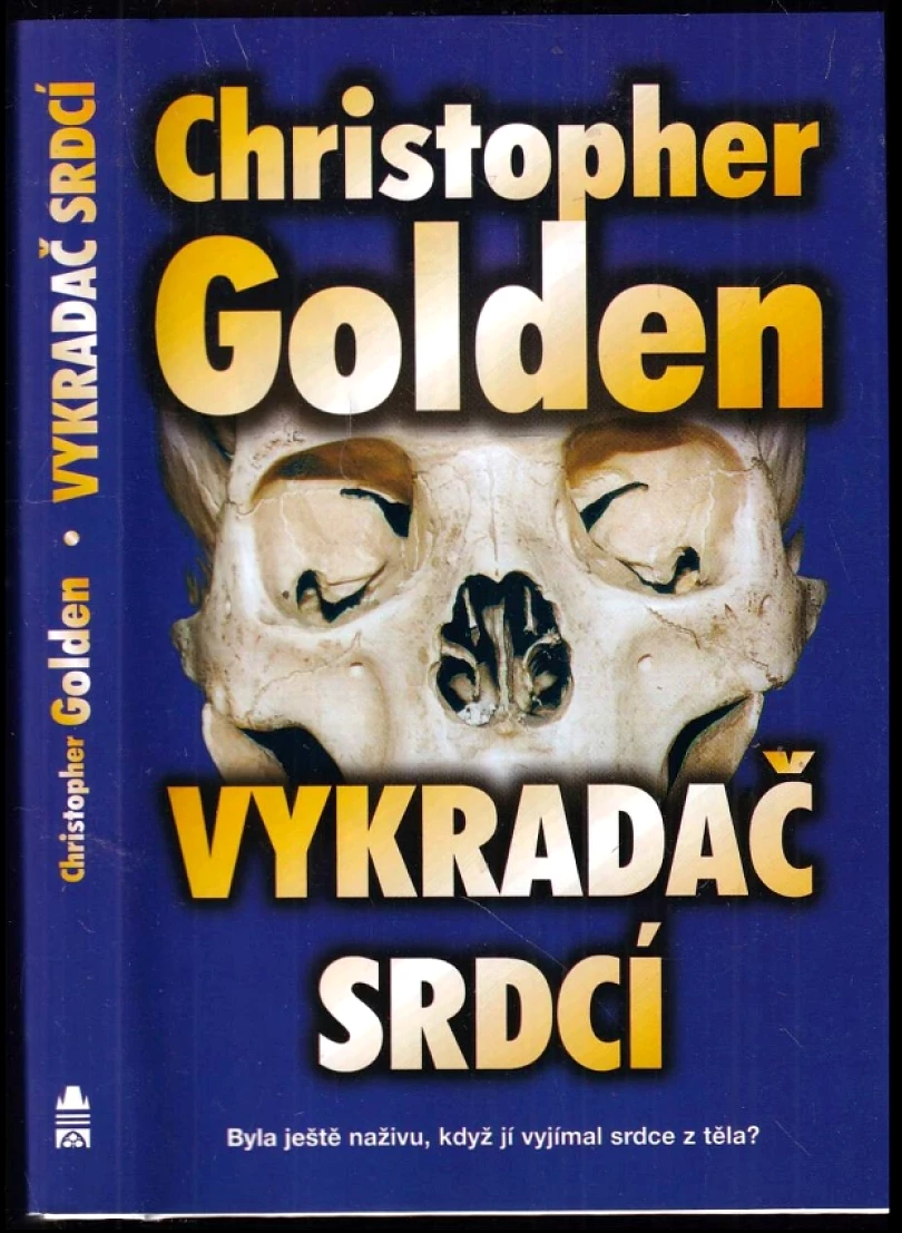 Levně Vykradač srdcí (Christopher Golden, 2001)