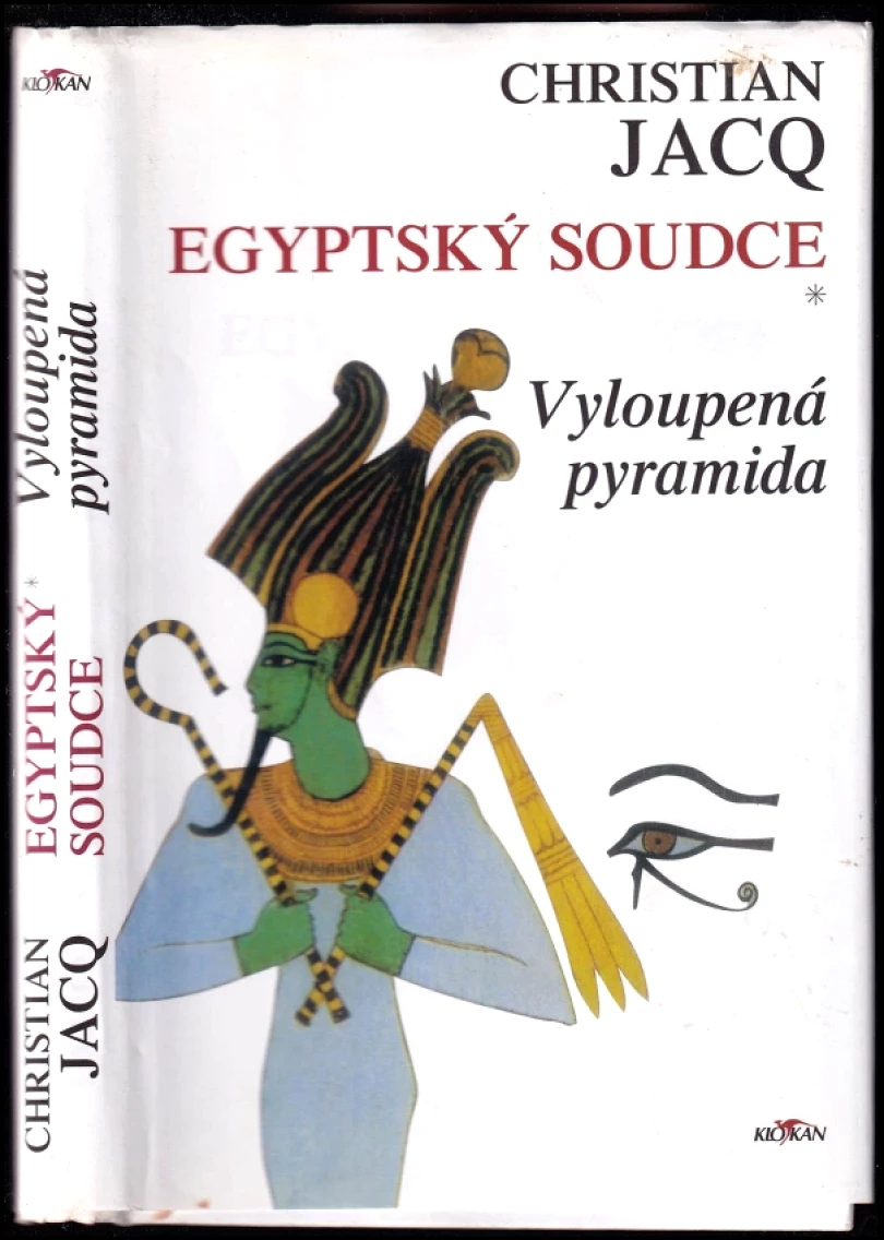 Vyloupená pyramida (Christian Jacq, 1998)