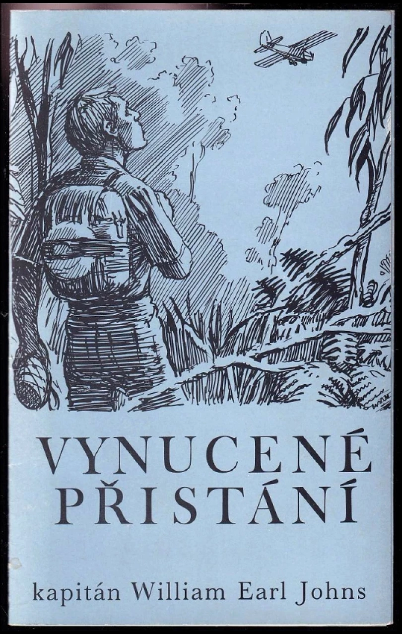 Levně Vynucené přistání (William Earl Johns, 1994)