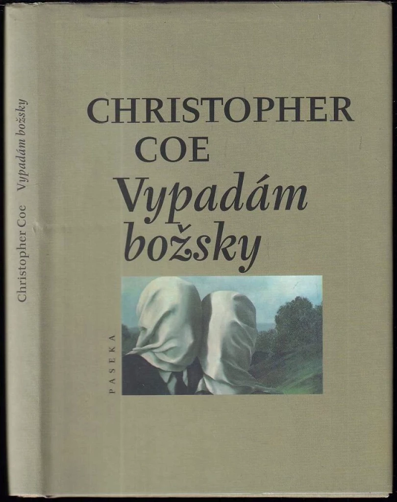 Vypadám božsky (Christopher Coe, 2001)