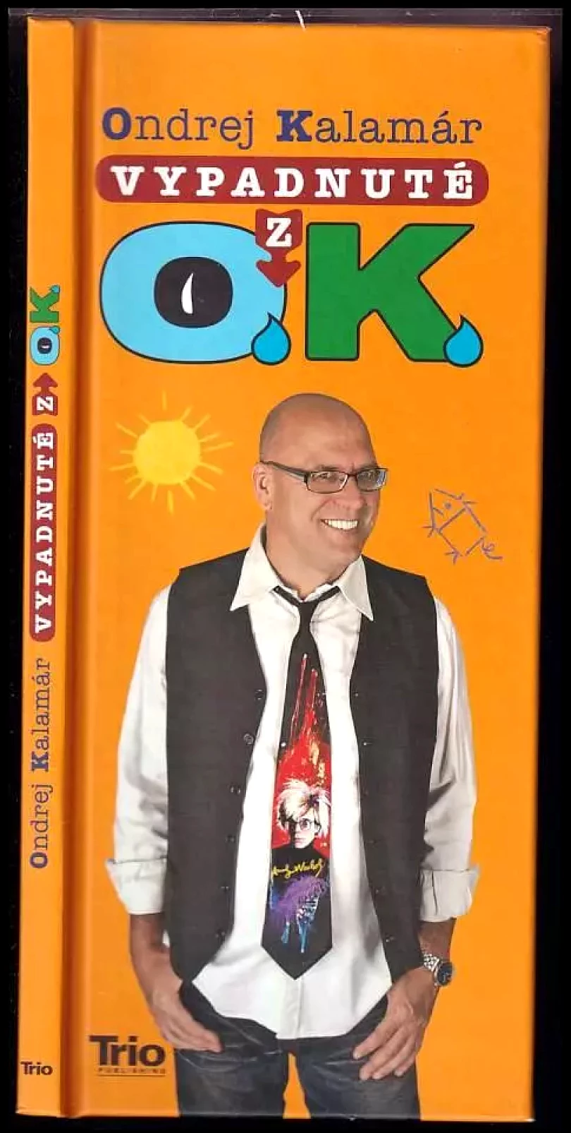 Levně Vypadnuté z O.K (Ondrej Kalamár, 2013)