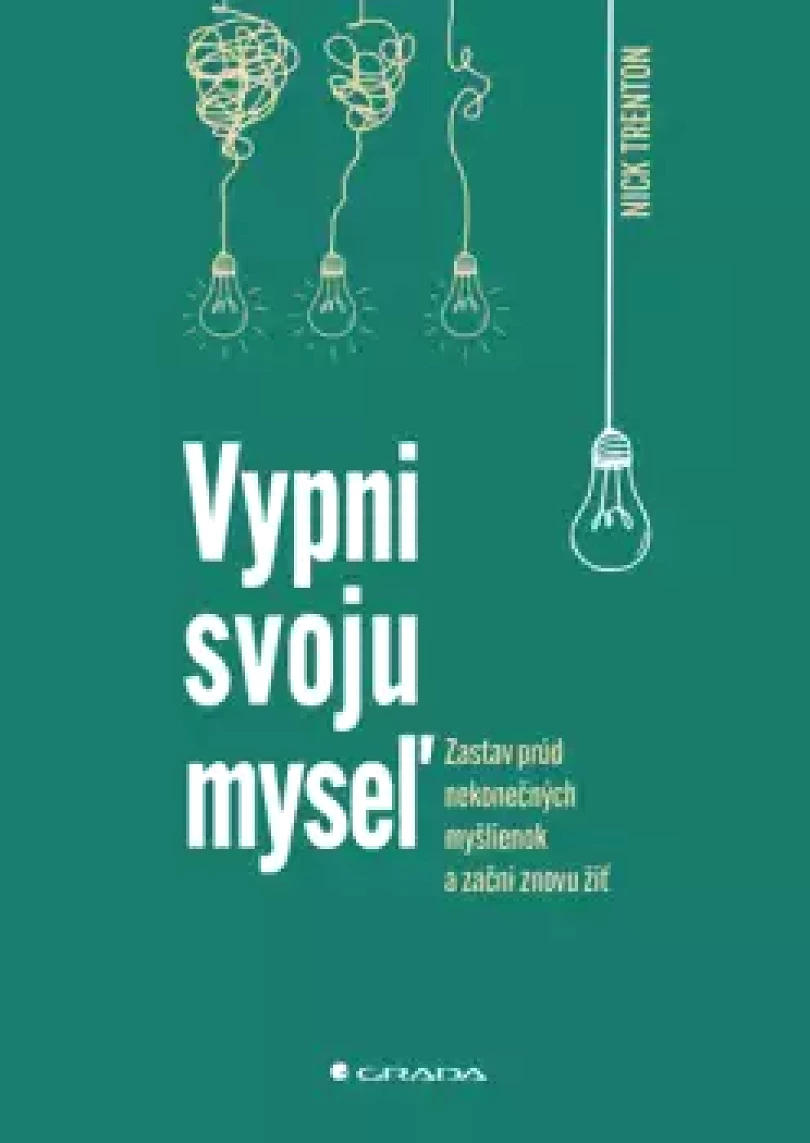 Vypni svoju myseľ (Nick Trenton, 2023)