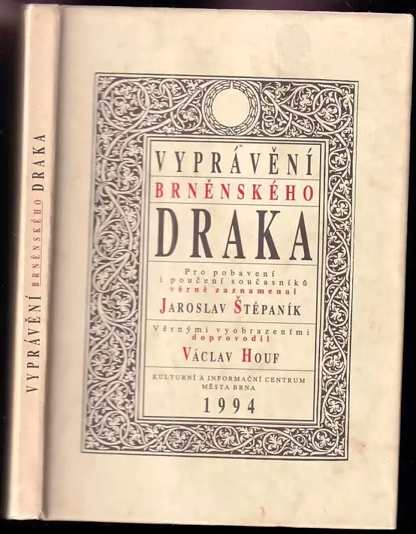 Vyprávění brněnského draka (Jaroslav Štěpaník, 1994)
