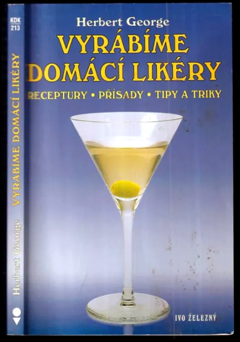 Vyrábíme domácí likéry (Herbert George, 2001)