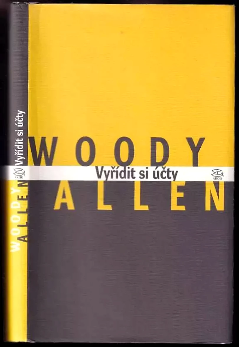 Vyřídit si účty (Woody Allen, 2003)