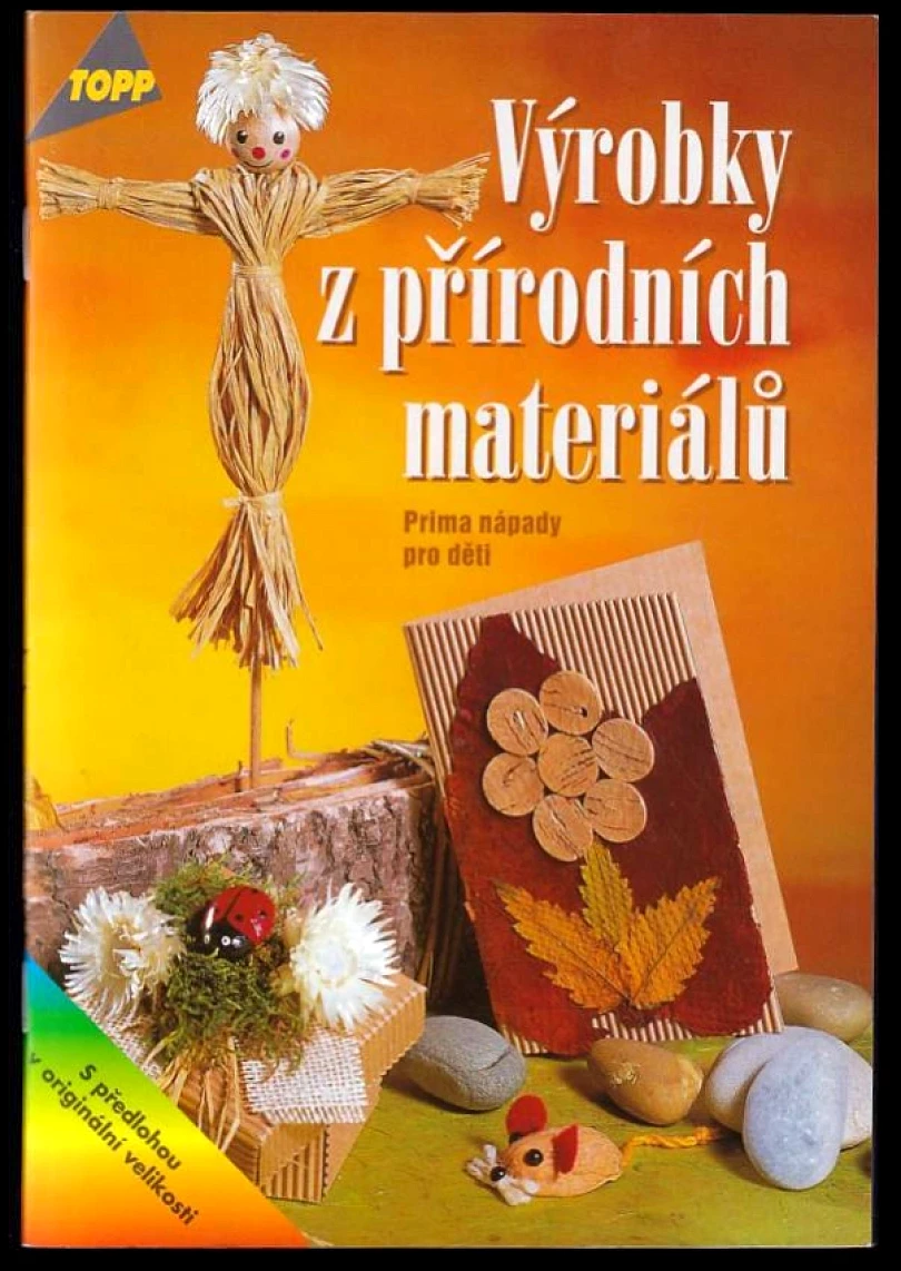 Levně Výrobky z přírodních materiálů (Gudrun Thiele, 2000)