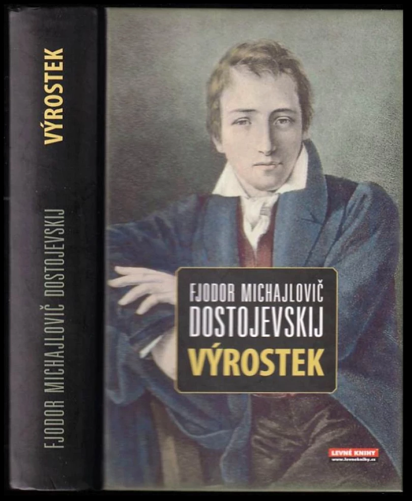 Levně Výrostek (Fedor Michajlovič Dostojevskij, 2008)