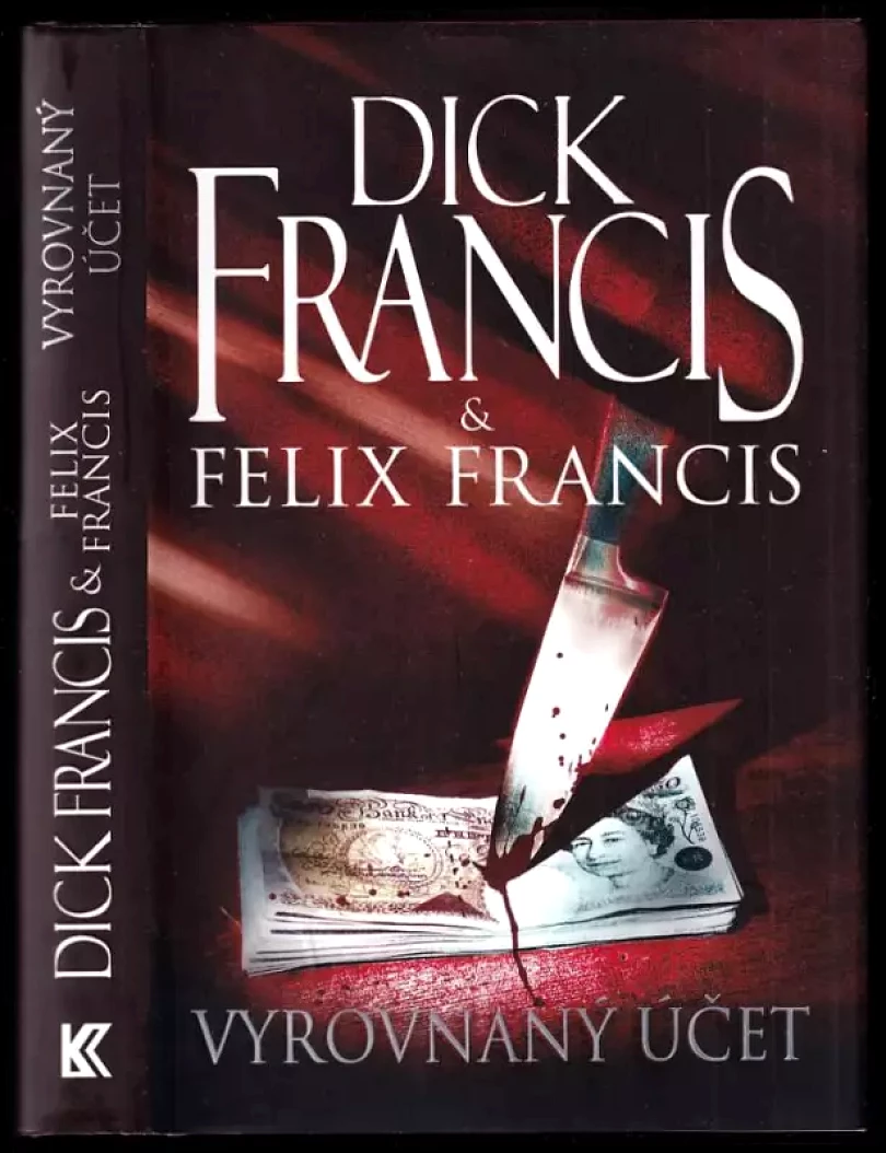 Vyrovnaný účet (Dick Francis, 2010)