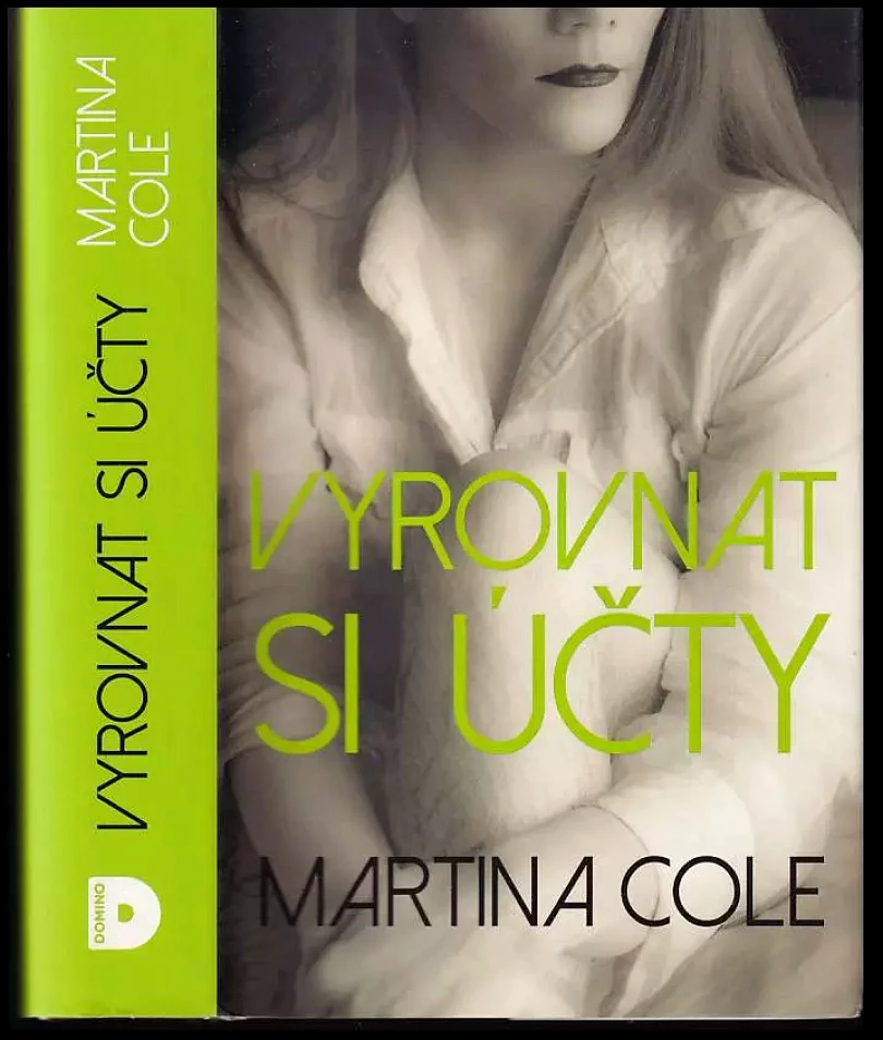 Vyrovnat si účty (Martina Cole, 2017)