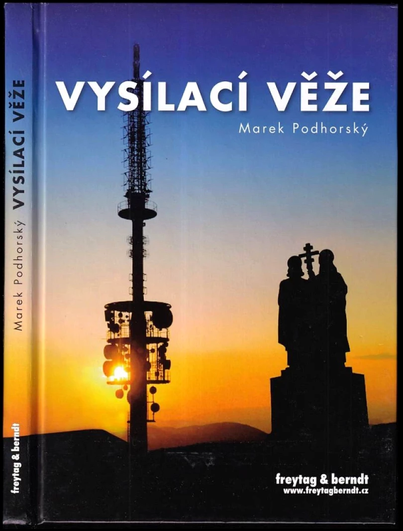 Vysílací věže (Marek Podhorský, 2009)