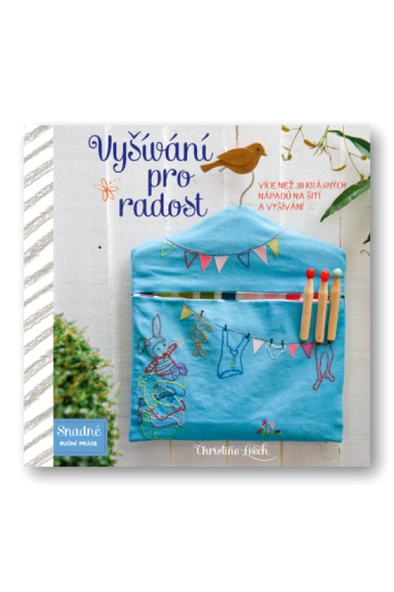 Vyšívání pro radost (Christine Leech, 2014)