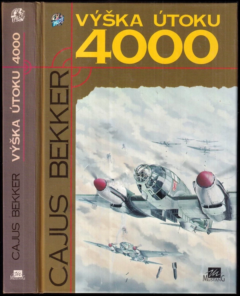 Levně Výška útoku 4000 (Cajus Bekker, 1995)