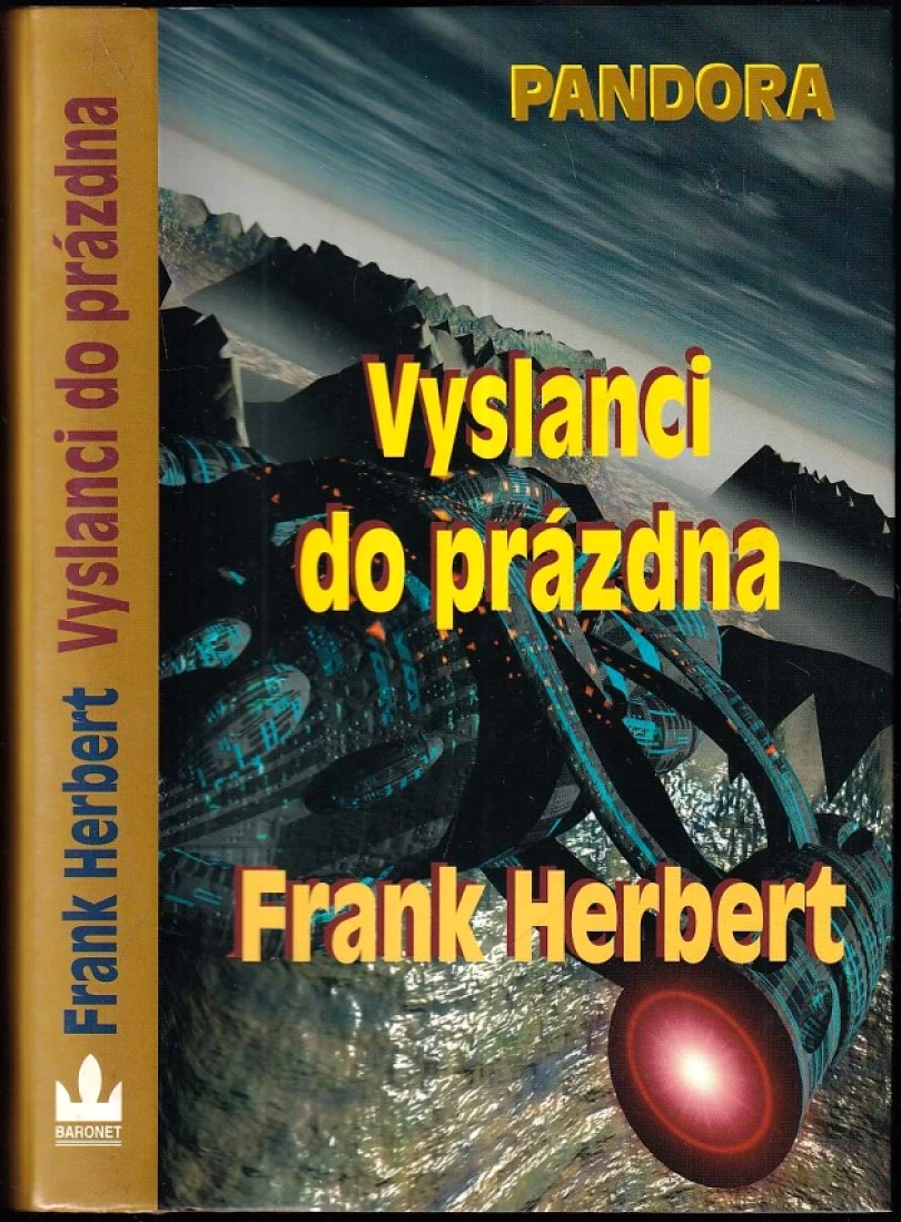 Levně Vyslanci do prázdna (Frank Herbert, 2005)