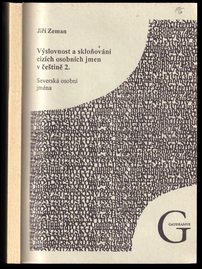 Výslovnost a skloňování cizích osobních jmen v češtině (Jiří Zeman, 2000)