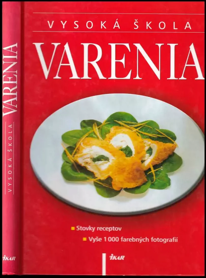 Levně Vysoká škola varenia (Monika Kellermann, 2003)