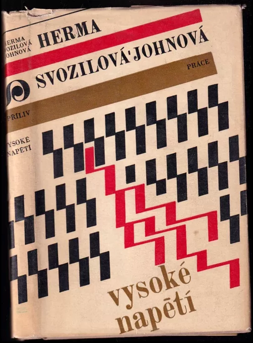 Levně Vysoké napětí (Herma Svozilová-Johnová, 1969)