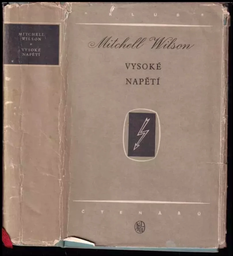 Levně Vysoké napětí (Mitchell Wilson, 1954)