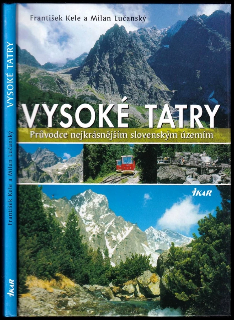 Levně Vysoké Tatry (František Kele, 2005)