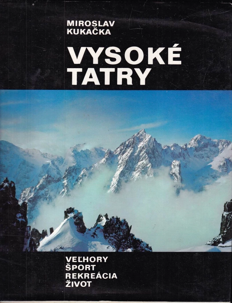Levně Vysoké Tatry (Miroslav Kukačka, 1975)