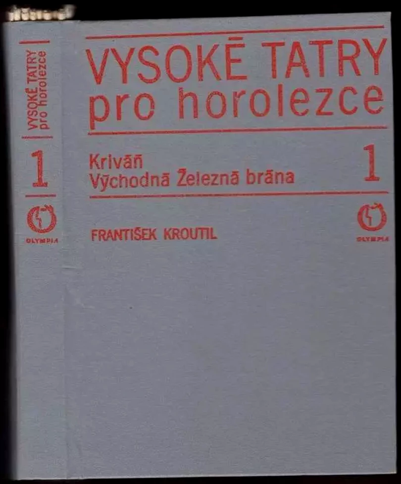 Levně Vysoké Tatry pro horolezce (František Kroutil, 1974)