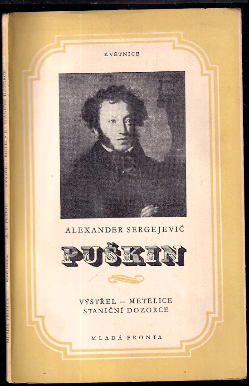 Levně Výstřel ; Metelice ; Staniční dozorce (Aleksandr Sergejevič Puškin, 1951)