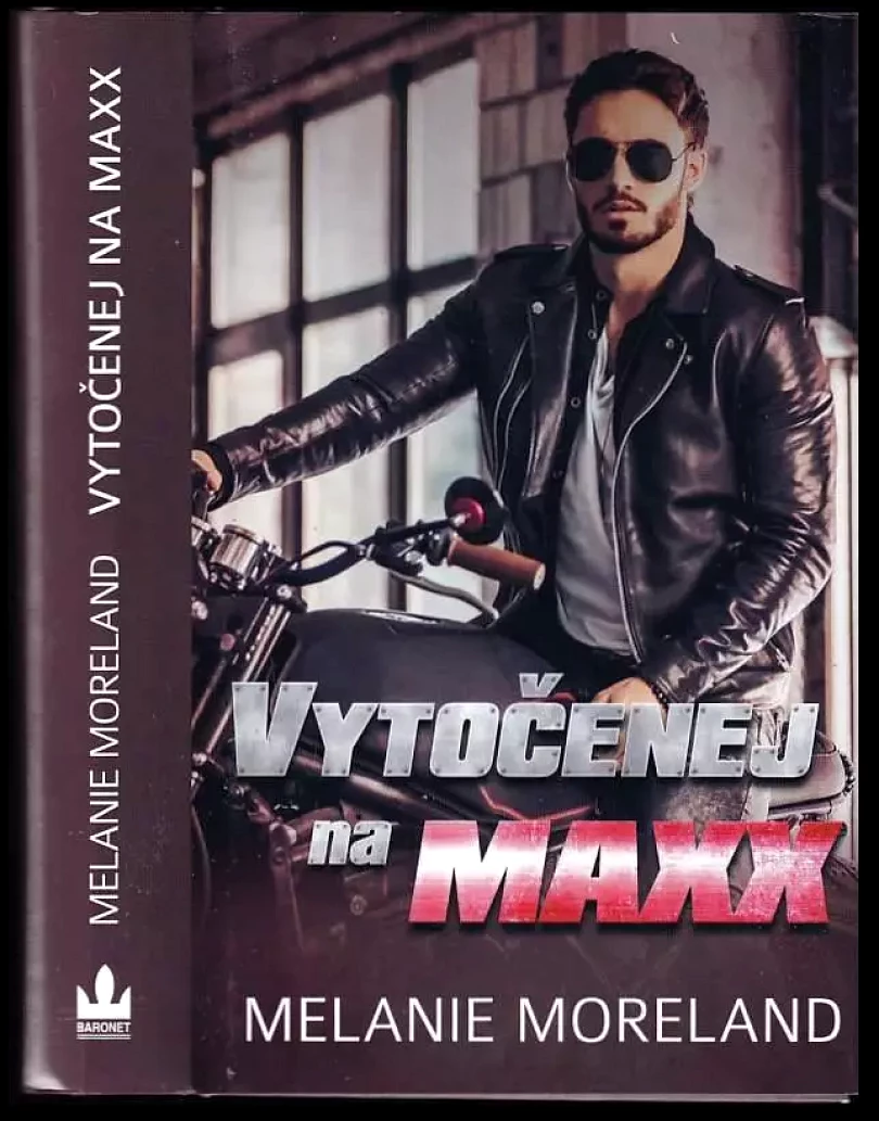 Vytočenej na Maxx (Melanie Moreland, 2021)