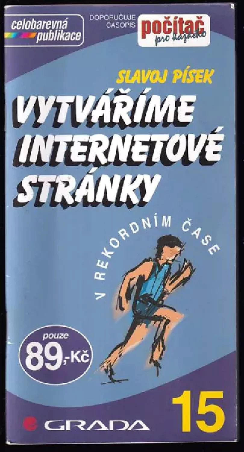 Levně Vytváříme internetové stránky (Slavoj Písek, 2003)