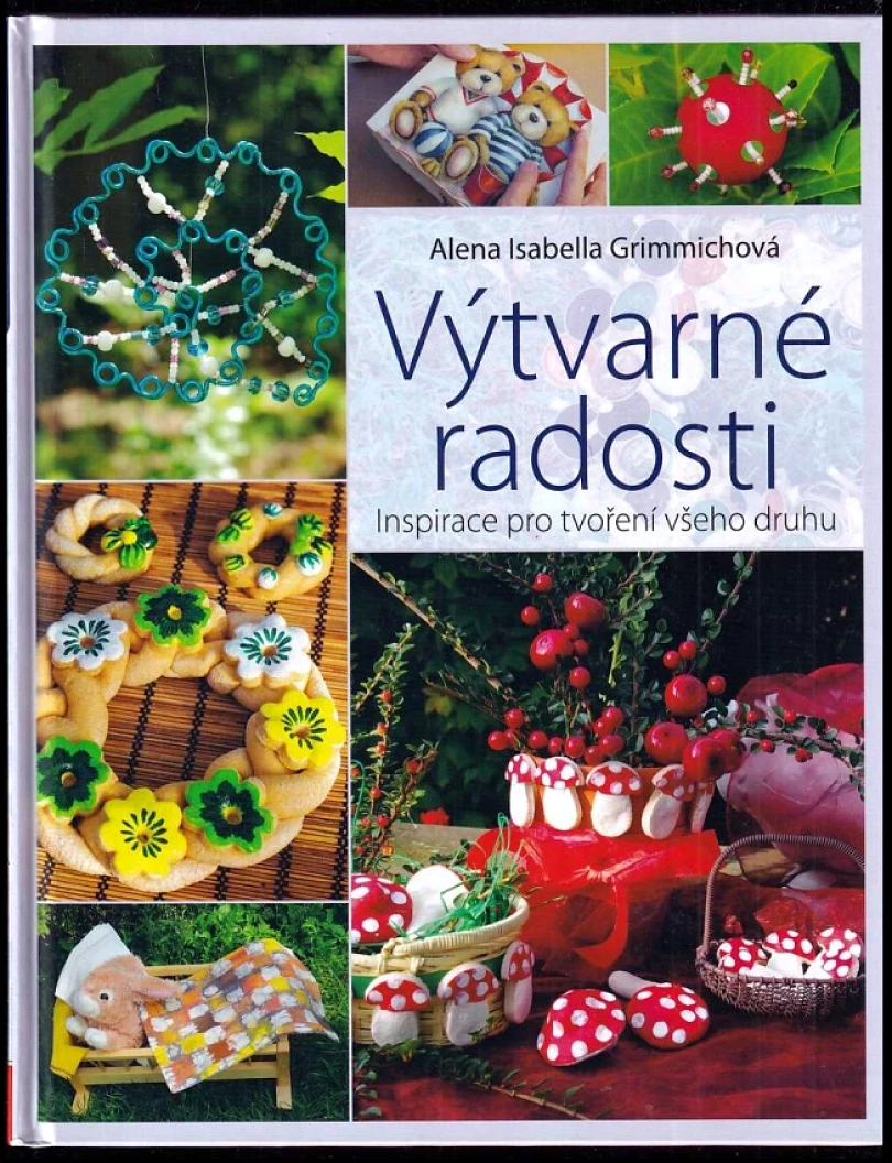 Výtvarné radosti (Alena Isabella Grimmichová, 2017)