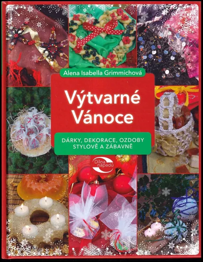 Výtvarné Vánoce (Alena Isabella Grimmichová, 2015)